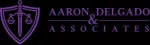 The Law Office of Aaron Delgado & Associates PLLC