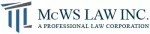 McWS Law Inc., A Professional Law Corporation