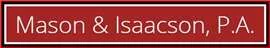 Law Offices of Mason & Isaacson, P.A.