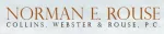 Norman E. Rouse, Collins, Webster & Rouse, P.C.