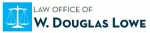 Law Office of W. Douglas Lowe