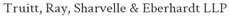 Truitt, Ray, Sharvelle & Eberhardt LLP