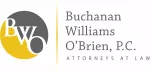 Buchanan, Williams & O'Brien, P.C.