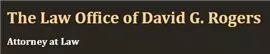 The Law Office of David G. Rogers