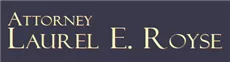 Laurel E. Royse, Attorney at Law