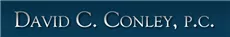 David C. Conley, P.C.