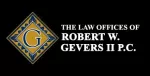 The Law Offices of Robert W. Gevers II P.C.