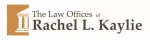 The Law Offices of Rachel L. Kaylie