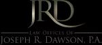 Law Offices of Joseph R. Dawson P.A.