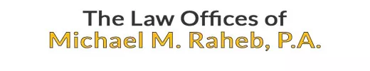 The Law Offices of Michael M. Raheb, P.A.