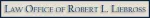 Robert L. Liebross Attorney and Counselor at Law